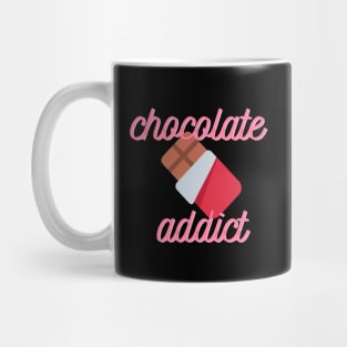 Chocolate addict Mug